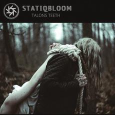 Talons Teeth mp3 Single by Statiqbloom
