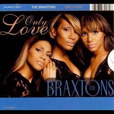 Only Love mp3 Single by The Braxtons
