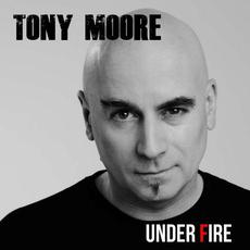 Under Fire mp3 Single by Tony Moore