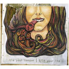 Tie Your Tongue, Bite Your Lip mp3 Album by Courtney Krause