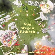 sweetlilly93@hotmail.com mp3 Album by Von Wegen Lisbeth