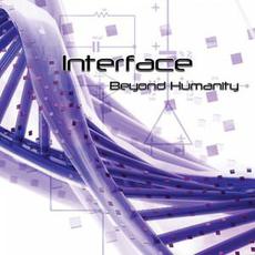 Beyond Humanity (Expanded Edition) mp3 Album by Interface