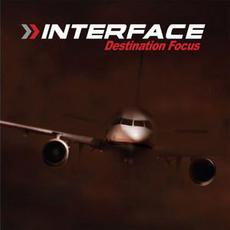 Destination Focus mp3 Album by Interface