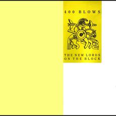 The New Lords On The Block mp3 Album by 400 Blows