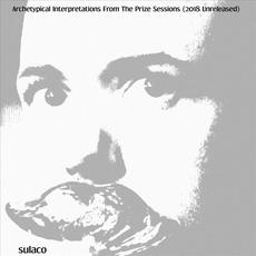 Archetypical Interpretations From The Prize Sessions mp3 Album by Sulaco