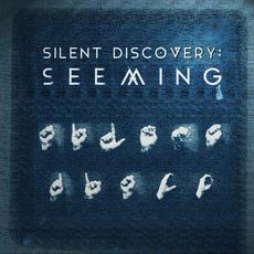 Silent DiscoVery mp3 Album by Seeming