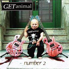 Number 2 mp3 Album by Get Animal