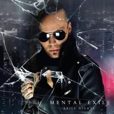 Exile Nights mp3 Album by Mental Exile
