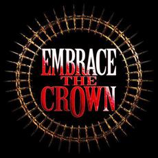 Embrace the Crown mp3 Album by Embrace the Crown
