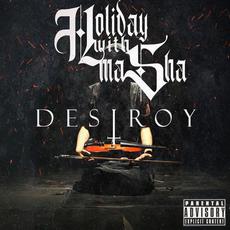 Destroy mp3 Album by Holiday With Masha