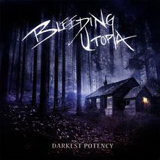 Darkest Potency mp3 Album by Bleeding Utopia