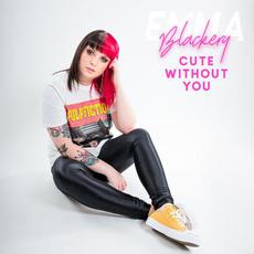 Cute Without You mp3 Single by Emma Blackery