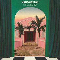 The Bungalow mp3 Album by Mating Ritual