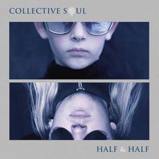 Half & Half mp3 Album by Collective Soul