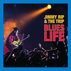 Blues Life mp3 Live by Jimmy Rip & The Trip