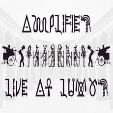 Live at Luxor mp3 Live by Amplifier