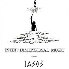 Inter-Dimensional Music mp3 Album by Iasos