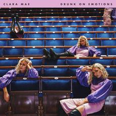 Drunk On Emotions mp3 Album by Clara Mae
