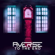 Averse to the End mp3 Album by Averse to the End