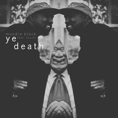 Ye.Death mp3 Single by Moodie Black & Ceschi