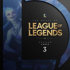 The Music of League of Legends: Season 3 (Original Game Soundtrack) mp3 Soundtrack by League of Legends