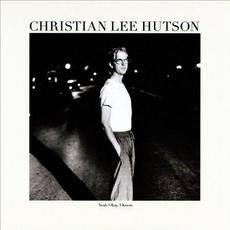 Yeah Okay, I know mp3 Album by Christian Lee Hutson