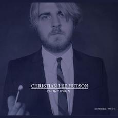 The Hell With It mp3 Album by Christian Lee Hutson