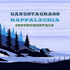 Rappalachia (Instrumental) mp3 Album by Gangstagrass
