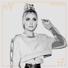 I'm Not Her (Remixes) mp3 Remix by Clara Mae