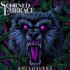 Enclosures mp3 Album by Scorned Embrace