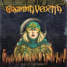 A.C.I.D. Compliant mp3 Album by Gramma Vedetta