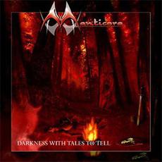 Darkness With Tales to Tell mp3 Album by Manticora