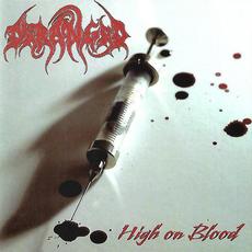 High on Blood mp3 Album by Deranged