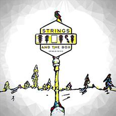 Strings And The Box mp3 Album by Strings And The Box