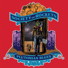 Plutonian Blues mp3 Album by The Society of Rockets