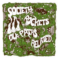 Our Paths Related mp3 Album by The Society of Rockets
