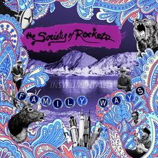 Family Ways (Instrumentals) mp3 Album by The Society of Rockets