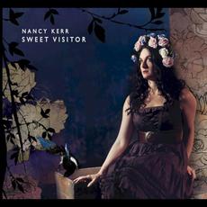 Sweet Visitor mp3 Album by Nancy Kerr