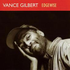 Edgewise mp3 Album by Vance Gilbert