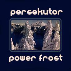 Power Frost mp3 Album by Persekutor
