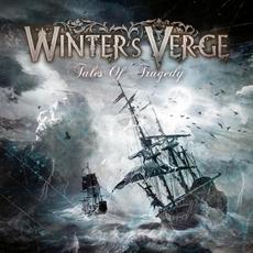 Tales of Tragedy mp3 Album by Winter's Verge
