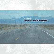 Over the Pass (Russian Edition) mp3 Album by Davantage