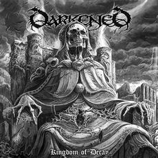 Kingdom of Decay mp3 Album by Darkened