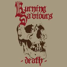 Death mp3 Album by Burning Saviours