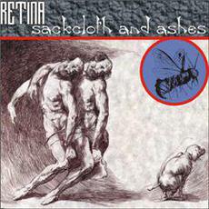 Sackcloth & Ashes mp3 Album by Retina