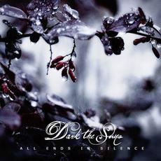 All Ends in Silence mp3 Album by Dark the Suns