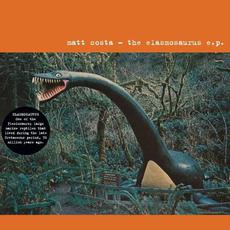 The Elasmosaurus EP mp3 Album by Matt Costa