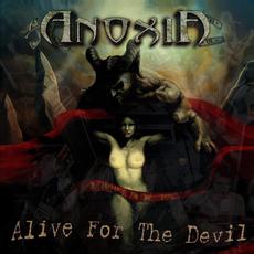 Alive For The Devil mp3 Live by Anoxia