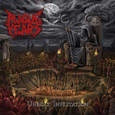 Unholy Infestation mp3 Album by Plague Years
