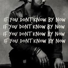 If You Don't Know by Now mp3 Album by Casey James